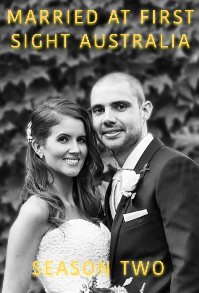 Married at First Sight (AU) - Season 2 [138066] (A1774165707) [[Shows 2.0]] --Plex--